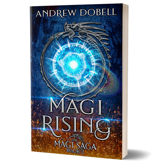 Magi Rising: An Urban Fantasy Adventure (The Magi Saga Book 2) - PAPERBACK