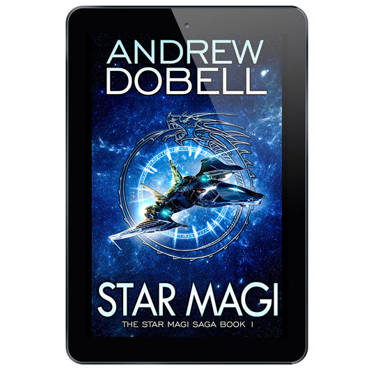 Star Magi: A Space Fantasy Adventure (The Star Magi Saga Book 1) - EBOOK