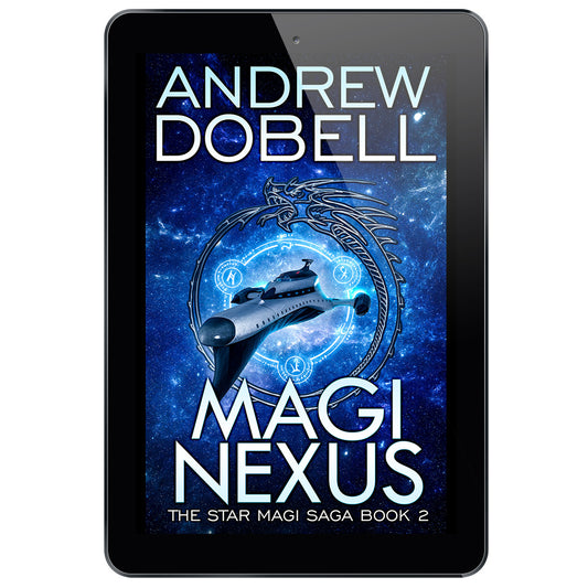 Magi Nexus: A Space Fantasy Adventure (The Star Magi Saga Book 2) - EBOOK
