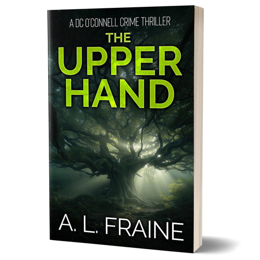 The Upper Hand - PAPERBACK - DC O'Connell Book 1