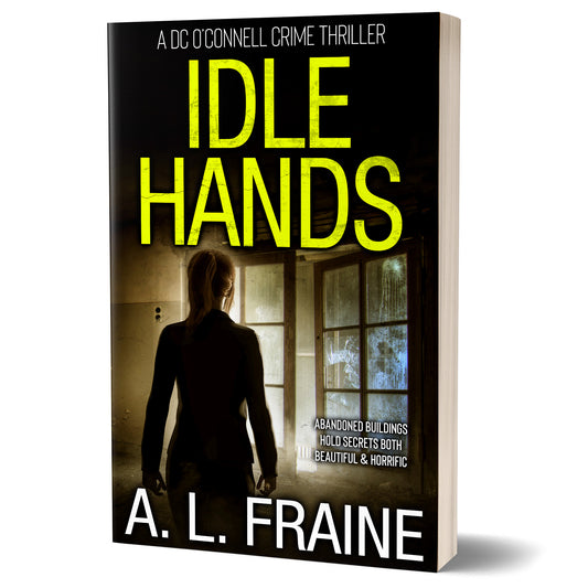 Idle Hands - PAPERBACK - DC O'Connell Book 2