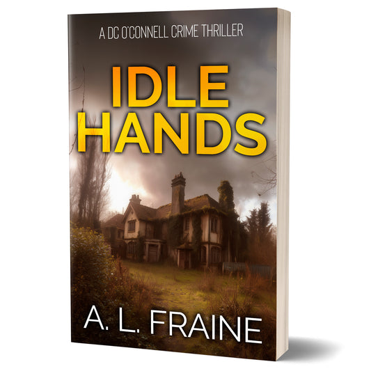 Idle Hands - PAPERBACK - DC O'Connell Book 2