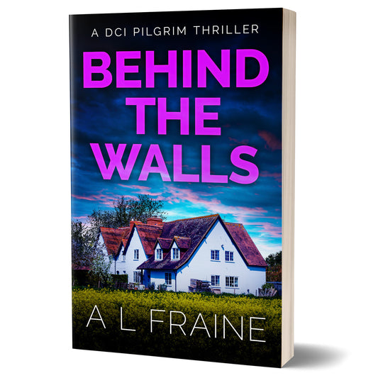 Behind the Walls - PAPERBACK - DCI Pilgrim Crime Thriller Book 4