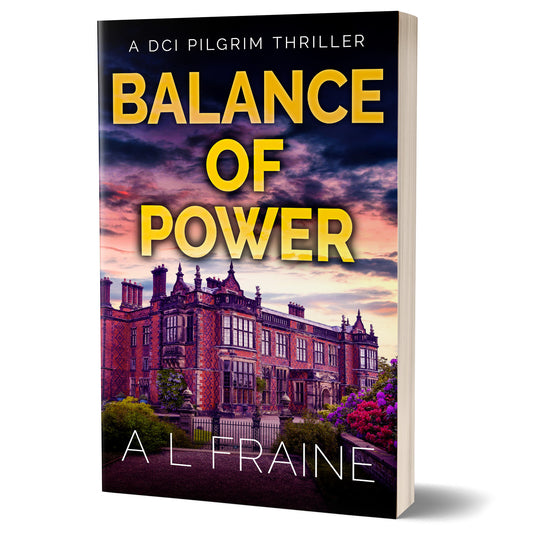 Balance of Power - PAPERBACK - DCI Pilgrim Crime Thriller Book 6
