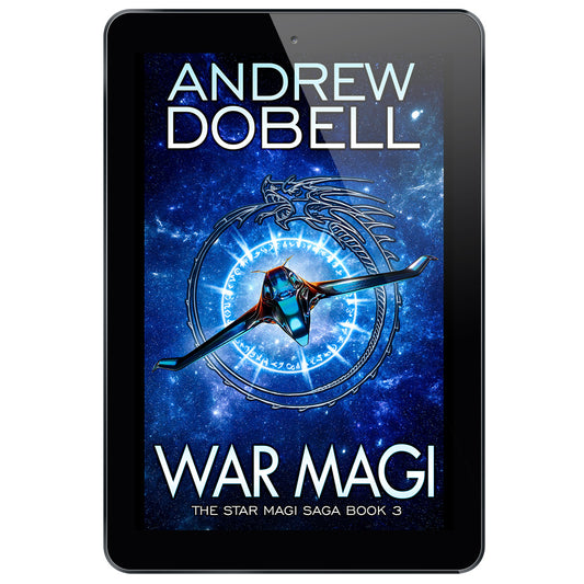 War Magi: A Space Fantasy Adventure (The Star Magi Saga Book 3) - EBOOK